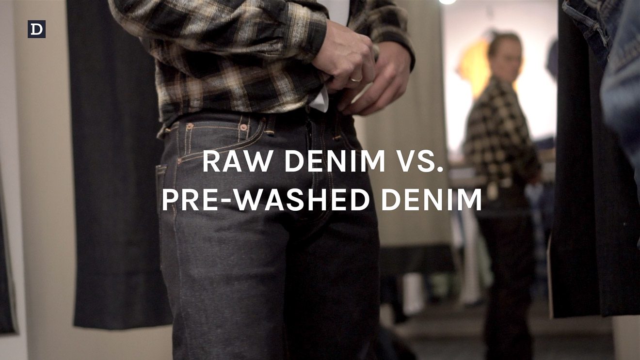 Raw denim vs pre-washed denim
