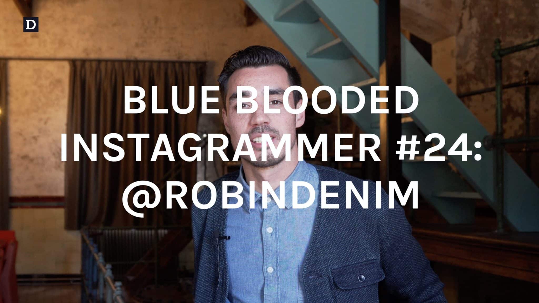 Robindenim, Blue Blooded, Instagrammer, Denimhunters, video, denim fades, Robin Meijerink,